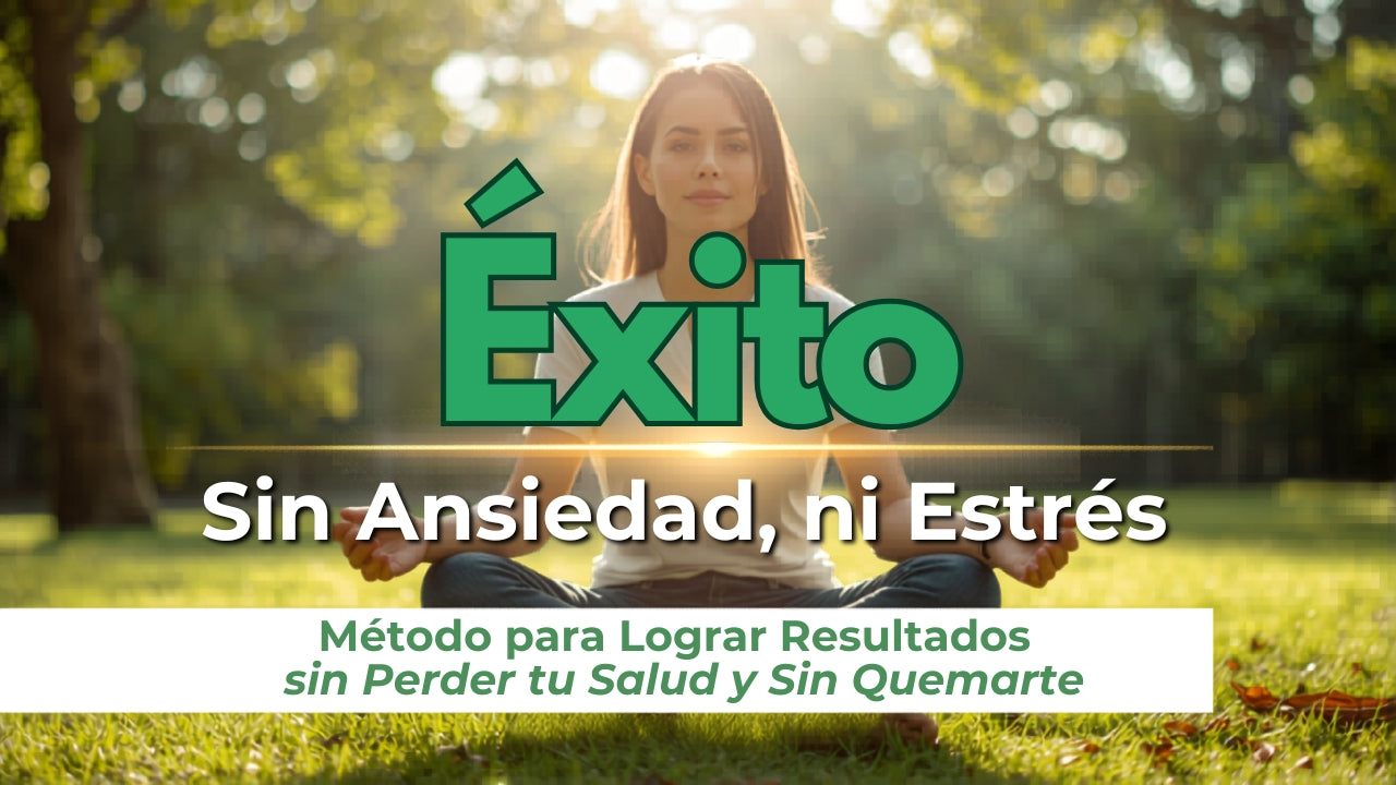 Método de Sensaido para alcanzar el éxito sin ansiedad ni estrés, con enfoque en resultados y bienestar en la imagen.