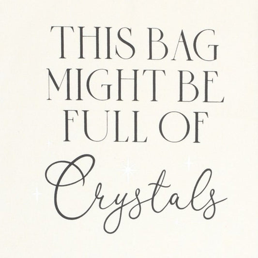 Tote Bag 'Podría estar lleno de Cristales' - Sensaido