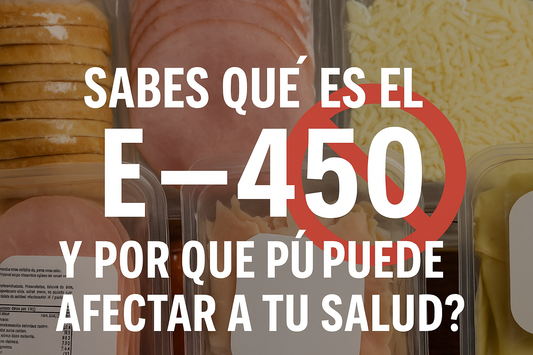 ¿Sabes qué es el E-450 y por qué puede afectar a tu salud?