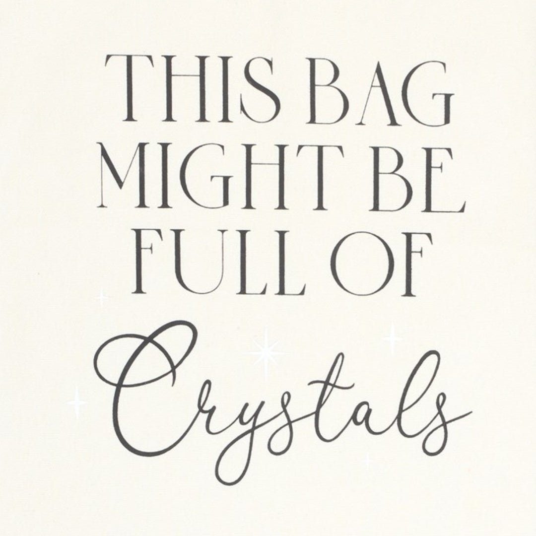 Tote Bag 'Podría estar lleno de Cristales' - Sensaido